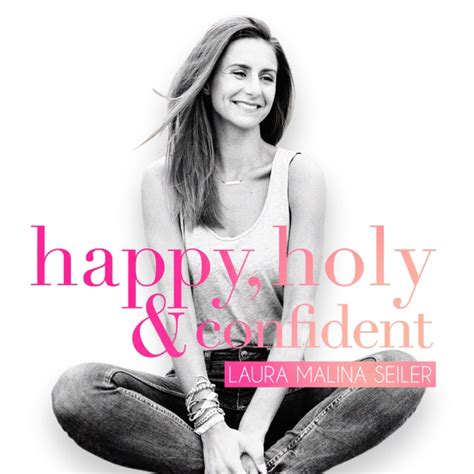 laura malina seiler|happy, holy & confident®: Der Podcast von Laura Malina Seiler